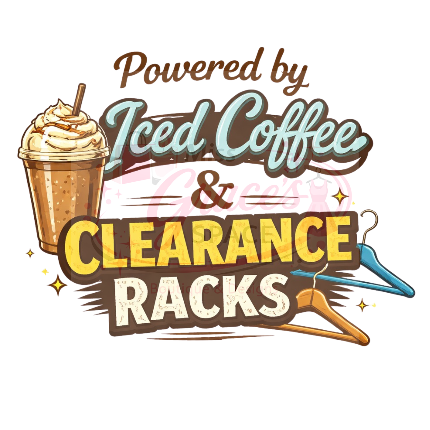 Iced Coffee and Clearance Racks Shirt
